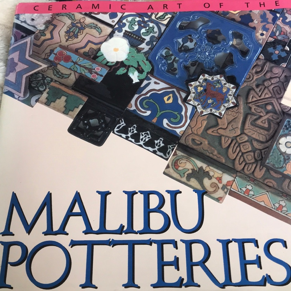 Ceramic Art of the Malibu Potteries, 1926-1932